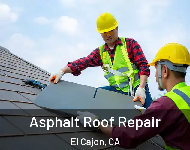  Asphalt Roof Repair El Cajon, CA