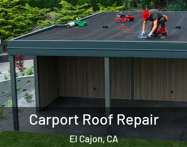  Carport Roof Repair El Cajon, CA