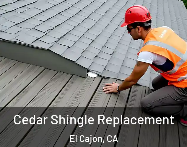  Cedar Shingle Replacement El Cajon, CA