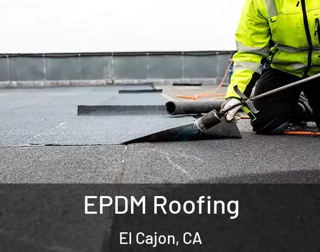  EPDM Roofing El Cajon, CA