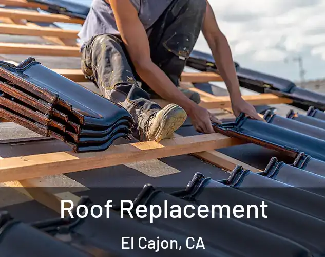  Roof Replacement El Cajon, CA