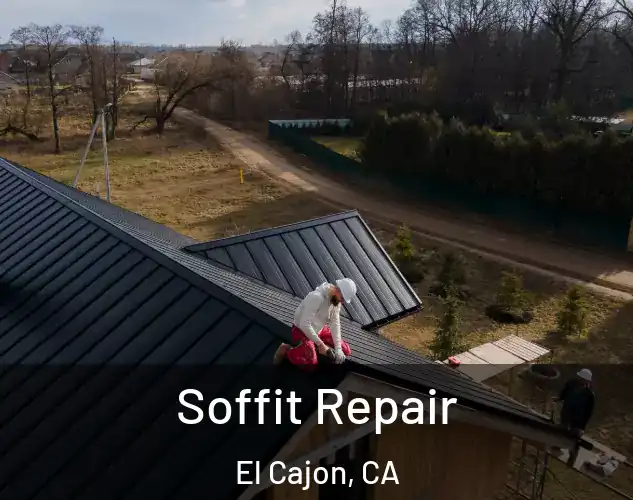  Soffit Repair El Cajon, CA