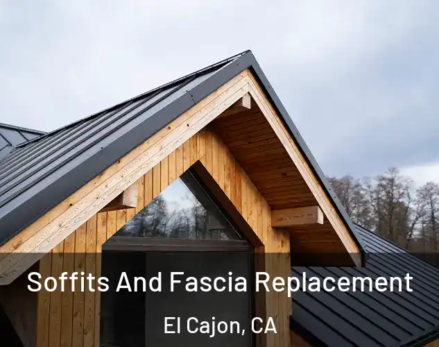  Soffits And Fascia Replacement El Cajon, CA