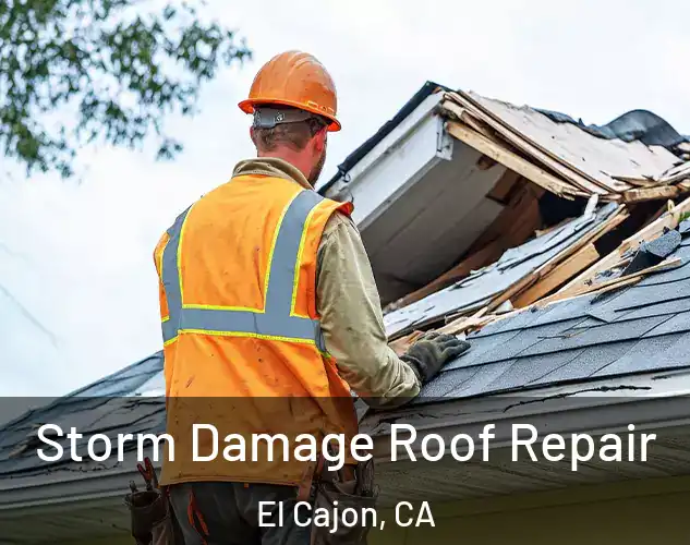  Storm Damage Roof Repair El Cajon, CA